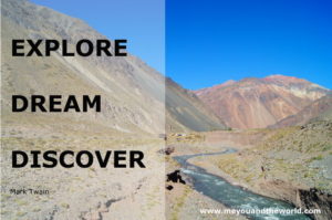 explore dream discover Weltreise Motto
