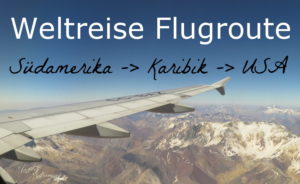 Tipps für deine Flugroute nach Südamerika, Karibik und USA