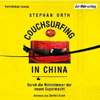 Reise Hoerbuch Tipp Couchsrufing in China