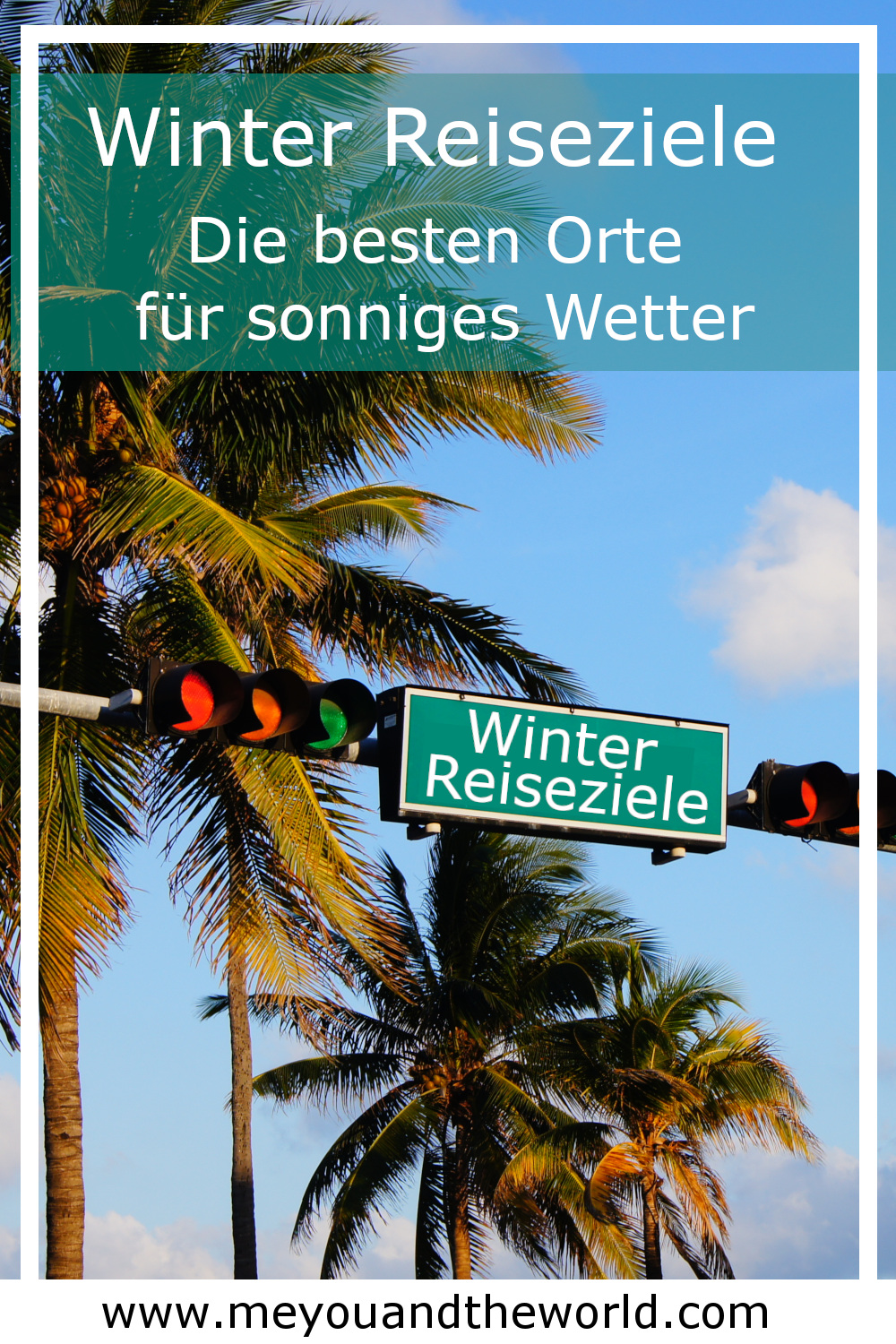 Die besten Winter Reiseziele mit sonnigem Wetter