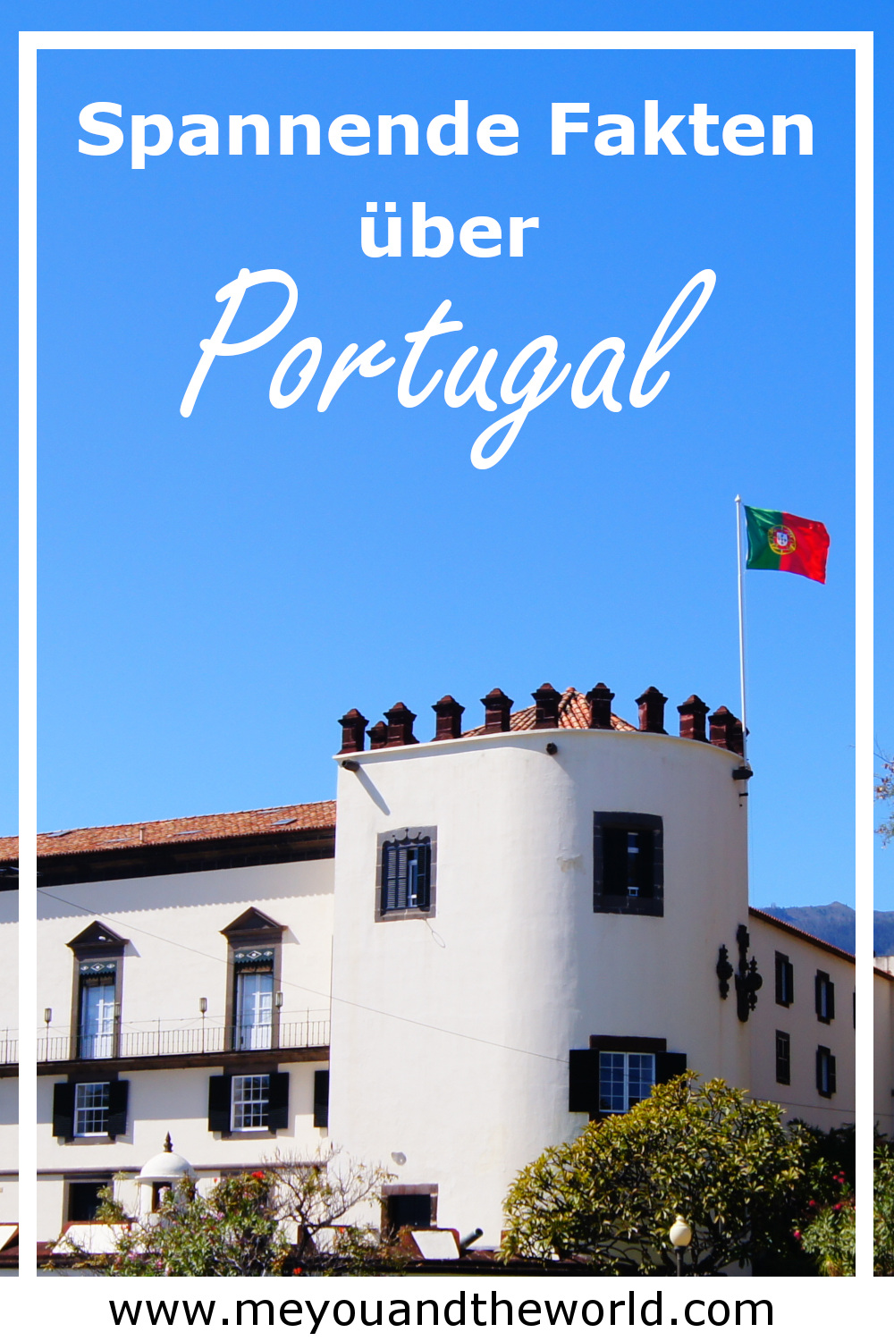 Superlative Portugal interessante Fakten und Fun Facts