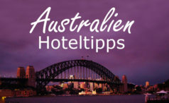 Die besten Australien Hotel Tipps zum Uebernachten
