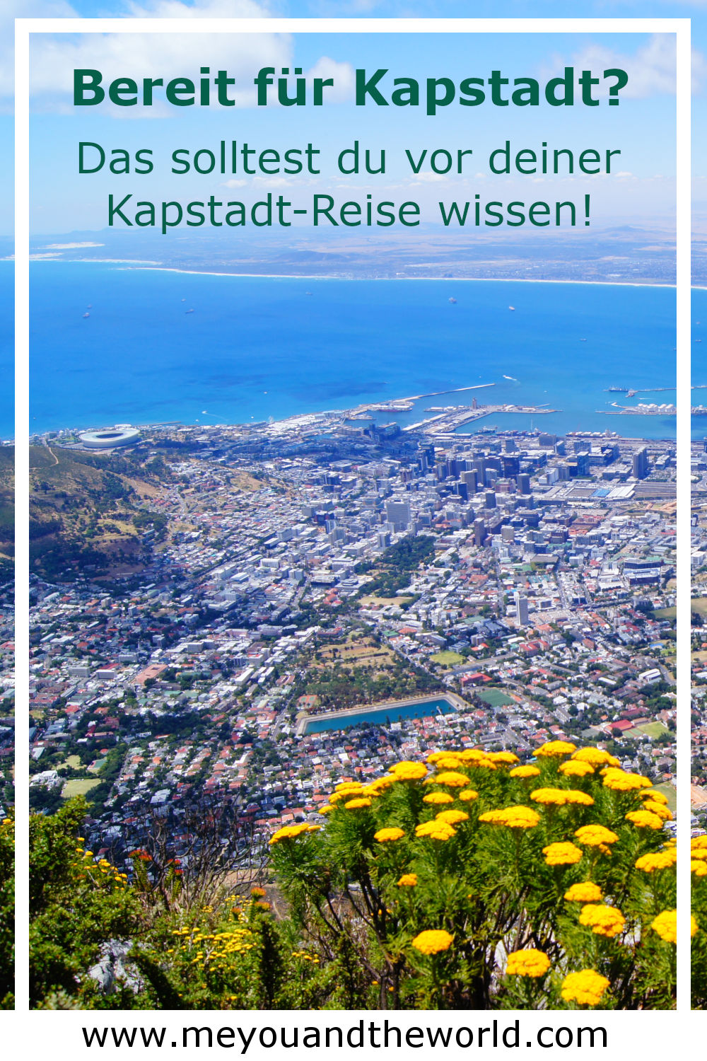 Reisetipps fuer Kapstadt die du vor deiner Reise nach Kapstadt wissen musst