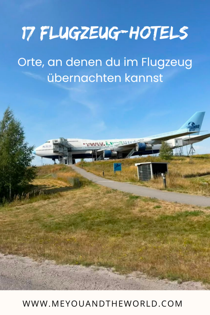 Flugzeug-Hotels weltweit zum Übernachten im Flugzeug